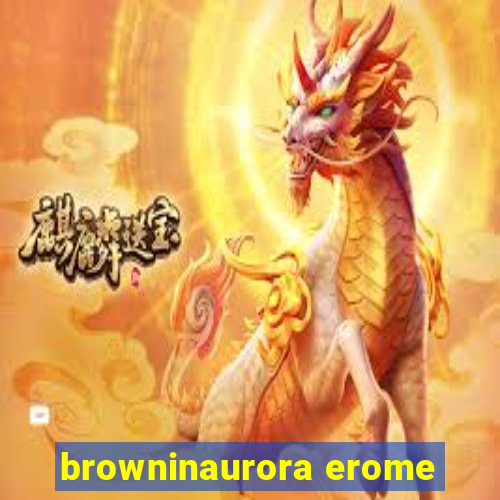 browninaurora erome